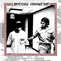 POTERE NEGATIVO Benvenuto All'Inferno 12”